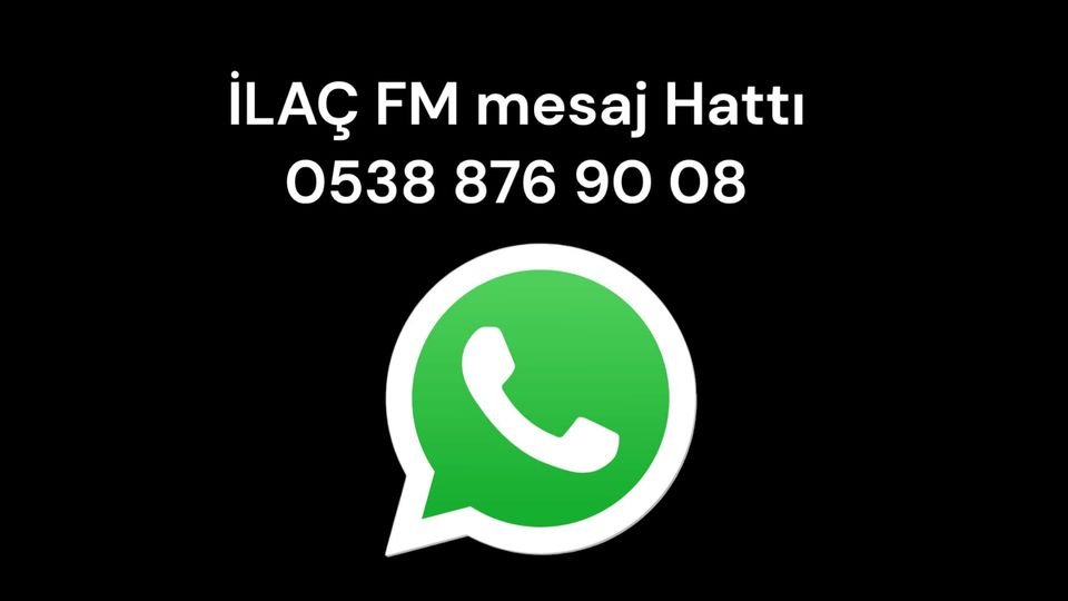 ilaçfm