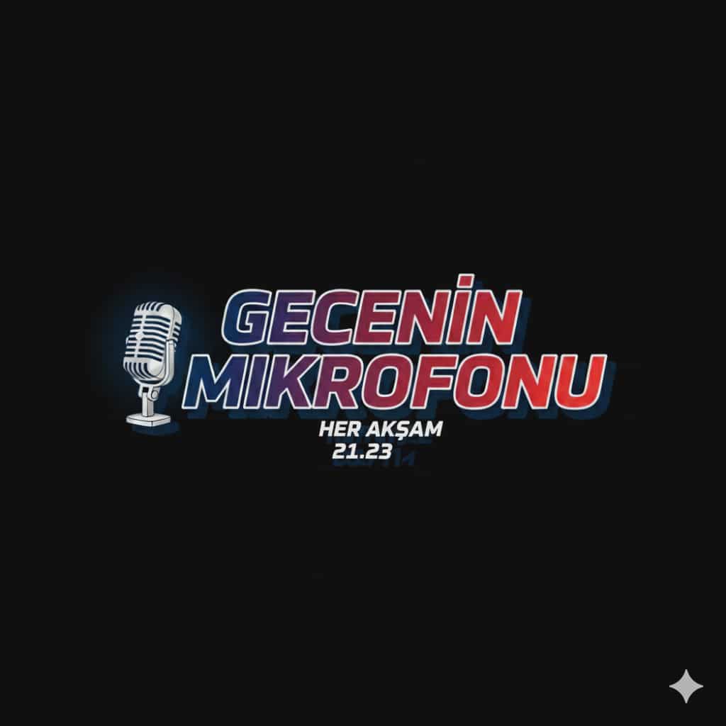 GECENİN MİKROFONU